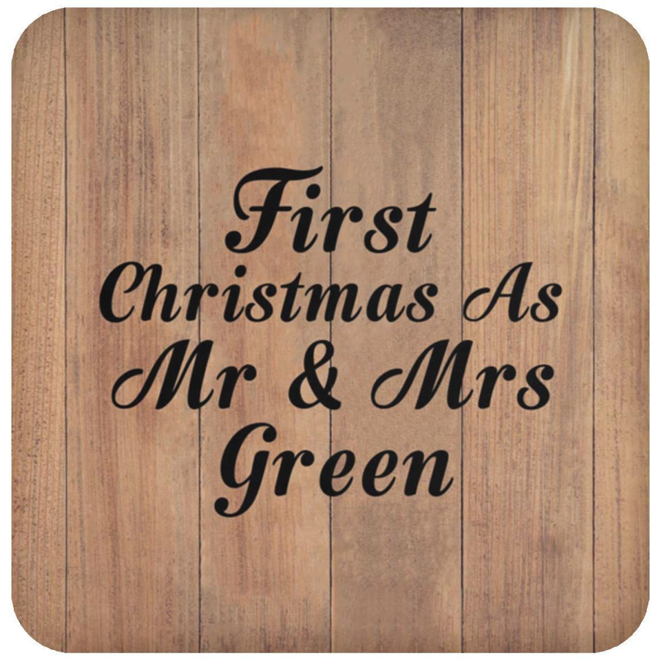 First Christmas As Mr & Mrs Green - Drink Coaster C