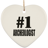 Number One #1 Archeologist - Heart Ornament