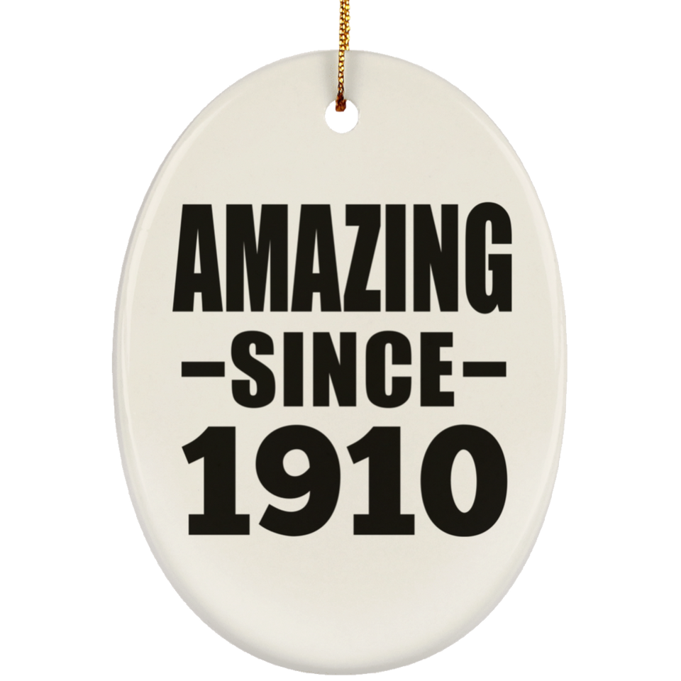 114th Birthday Amazing Since 1910 - Oval Ornament