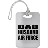 Dad Husband Air Force - Luggage Bag Tag