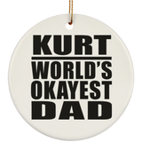 Kurt World's Okayest Dad - Circle Ornament
