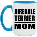 Airedale Terrier Mom - 15oz Accent Mug Blue