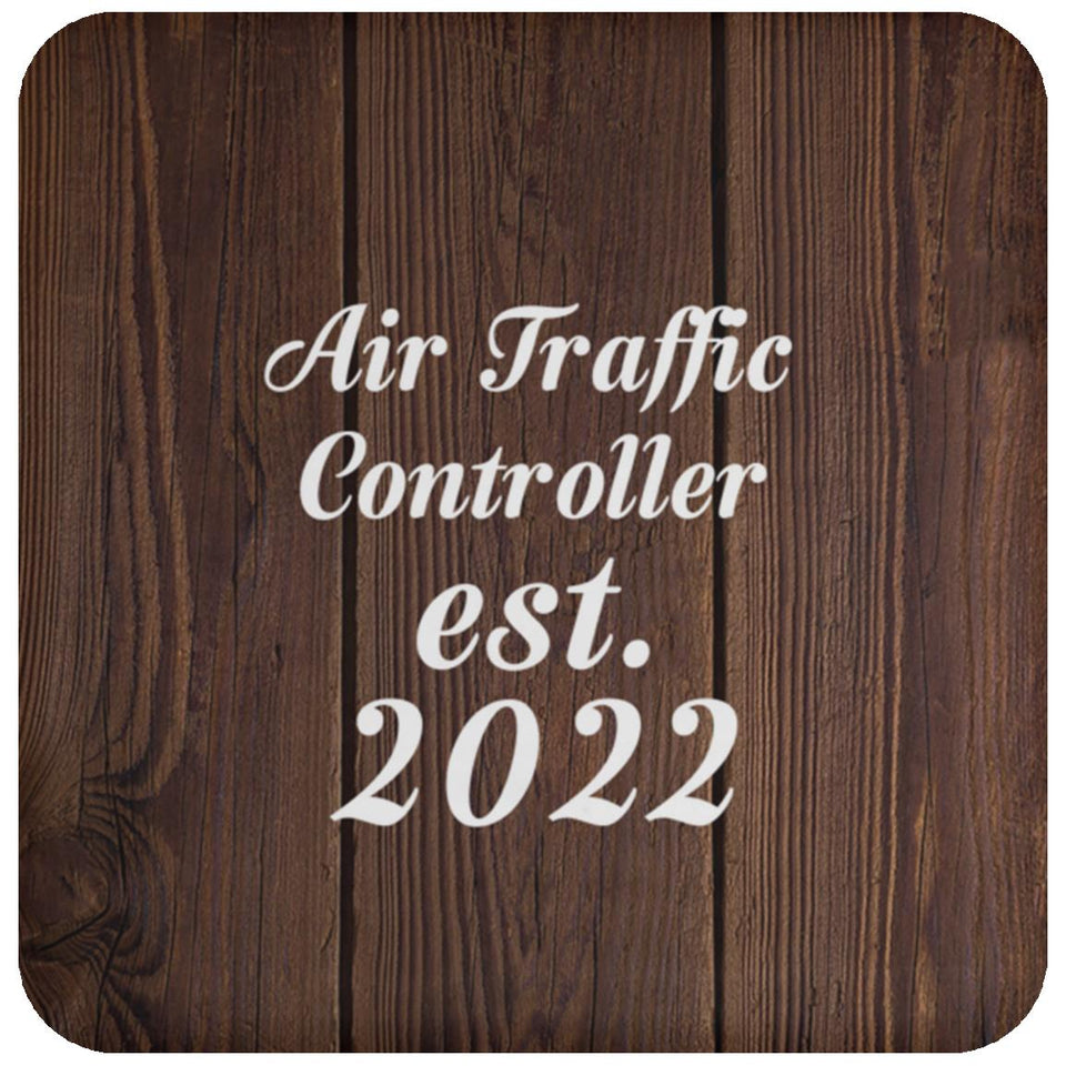 Air Traffic Controller Established Est. 2022 - Drink Coaster D