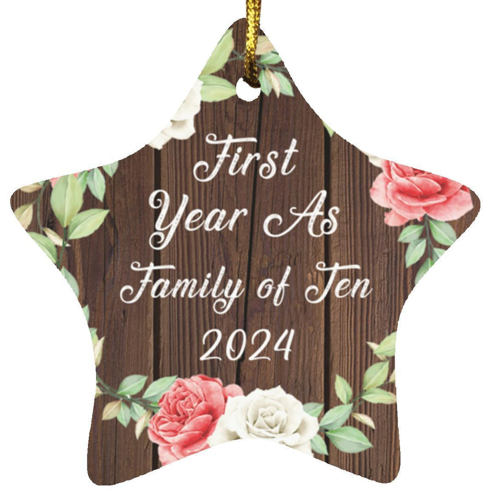 First Year As Family of Ten 2024 - Star Ornament A