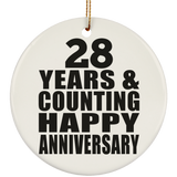 Happy 28th Anniversary 28 Years & Counting - Circle Ornament