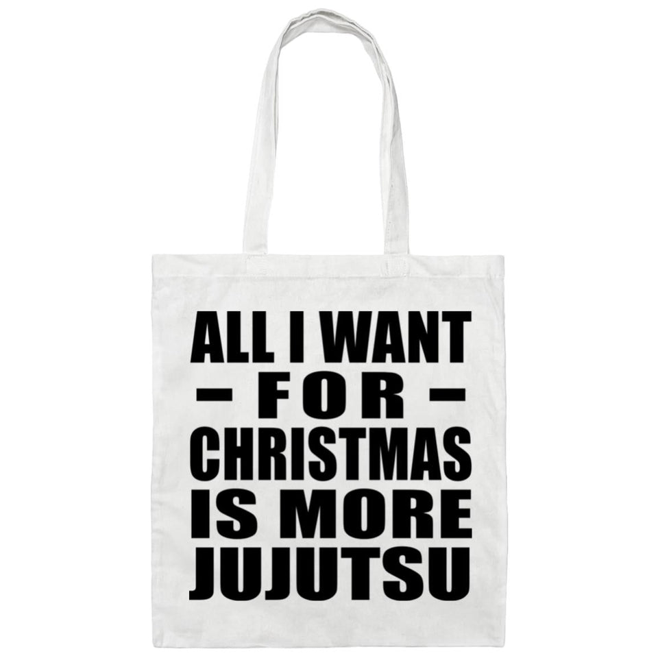 All I Want For Christmas Is More Jujutsu - Tote Bag White