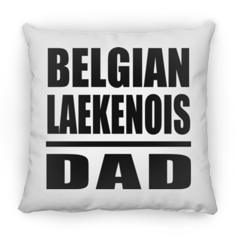 Belgian Laekenois Dad - Throw Pillow