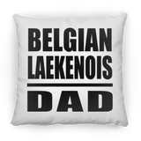 Belgian Laekenois Dad - Throw Pillow