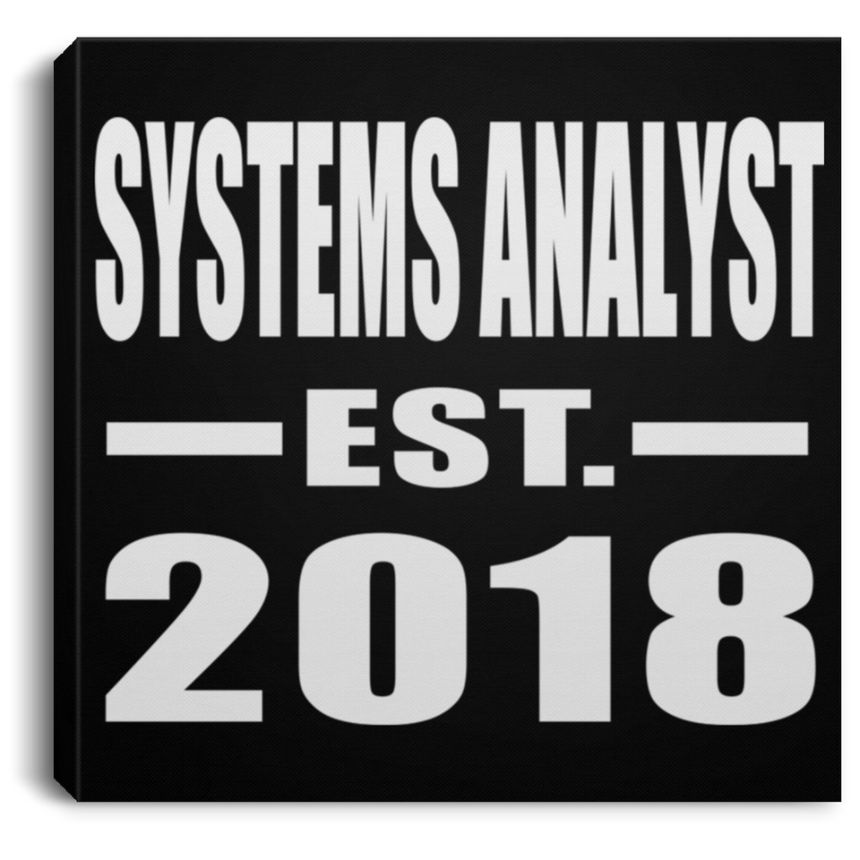 Systems Analyst Established EST. 2018 - Canvas Square