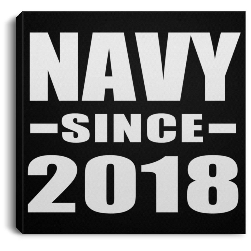 Navy Since 2018 - Canvas Square