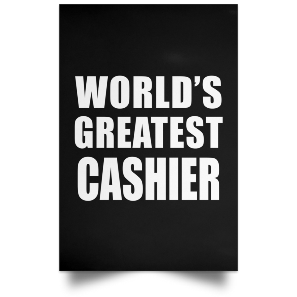 World's Greatest Cashier - Poster Portrait