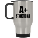 A+ Statistician - Silver Travel Mug