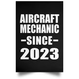 Aircraft Mechanic Since 2023 - Poster Portrait