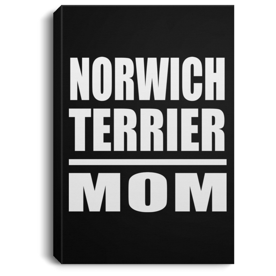 Norwich Terrier Mom - Canvas Portrait