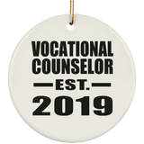 Vocational Counselor Established EST. 2019 - Circle Ornament