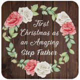 First Christmas As an Amazing Step Father - Drink Coaster A