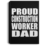 Proud Construction Worker Dad - Canvas Portrait
