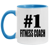 Number One #1 Fitness Coach - 11oz Accent Mug Blue