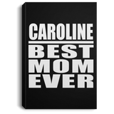 Caroline Best Mom Ever - Canvas Portrait