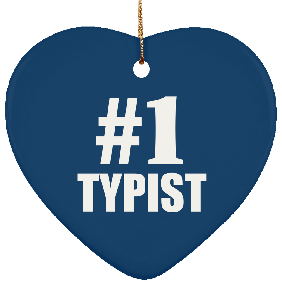 Number One #1 Typist - Heart Ornament