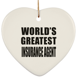 World's Greatest Insurance Agent - Heart Ornament