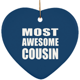 Most Awesome Cousin - Heart Ornament