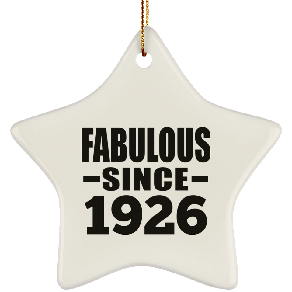 98th Birthday Fabulous Since 1926 - Star Ornament