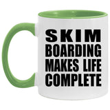 Skim Boarding Makes Life Complete - 11oz Accent Mug Green