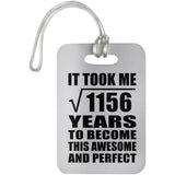 34th Birthday Took Square Root of 1156 Years To Awesome - Luggage Bag Tag
