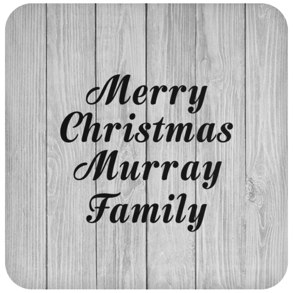 Merry Christmas Murray Family - Drink Coaster F