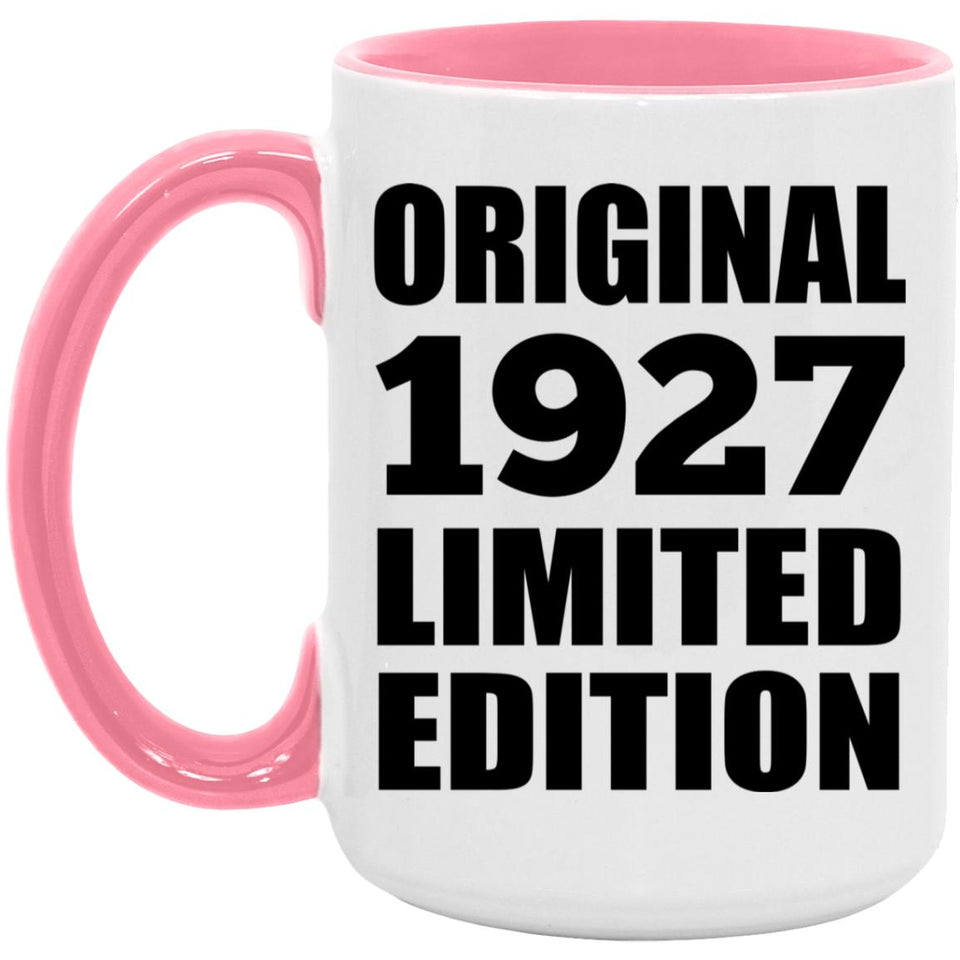 97th Birthday Original 1927 Limited Edition - 15oz Accent Mug Pink