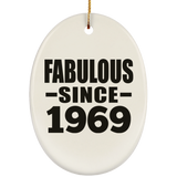 55th Birthday Fabulous Since 1969 - Oval Ornament
