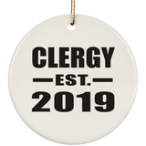 Clergy Established EST. 2019 - Circle Ornament