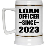 Loan Officer Since 2023 - Beer Stein