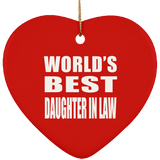World's Best Daughter In Law - Heart Ornament