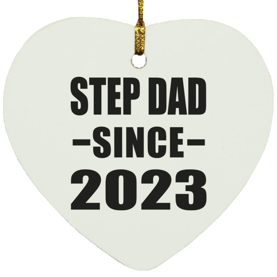 Step Dad Since 2023 - Heart Ornament