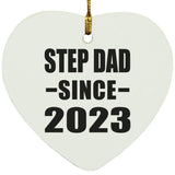 Step Dad Since 2023 - Heart Ornament
