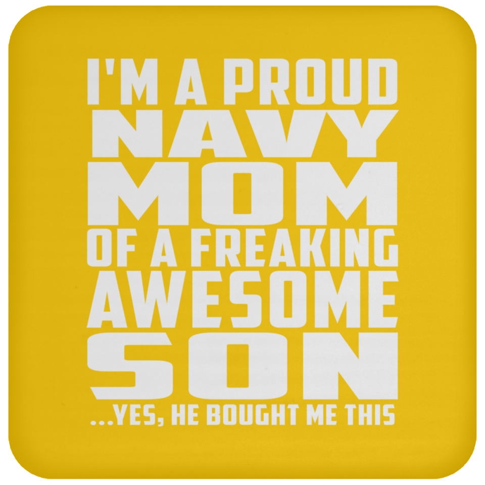 Proud Navy Mom Of Awesome Son - Drink Coaster