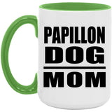 Papillon Dog Mom - 15oz Accent Mug Green