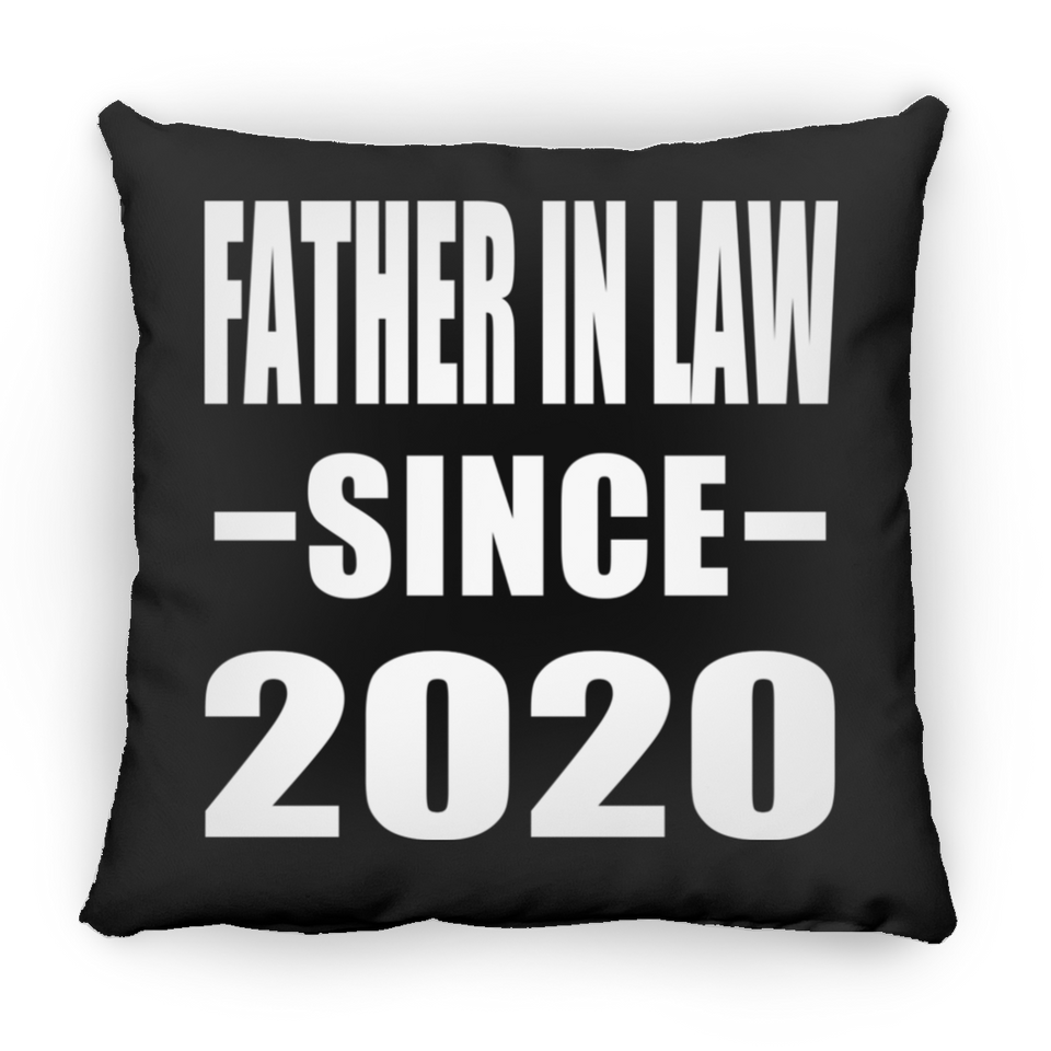 Father In Law Since 2020 - Throw Pillow Black