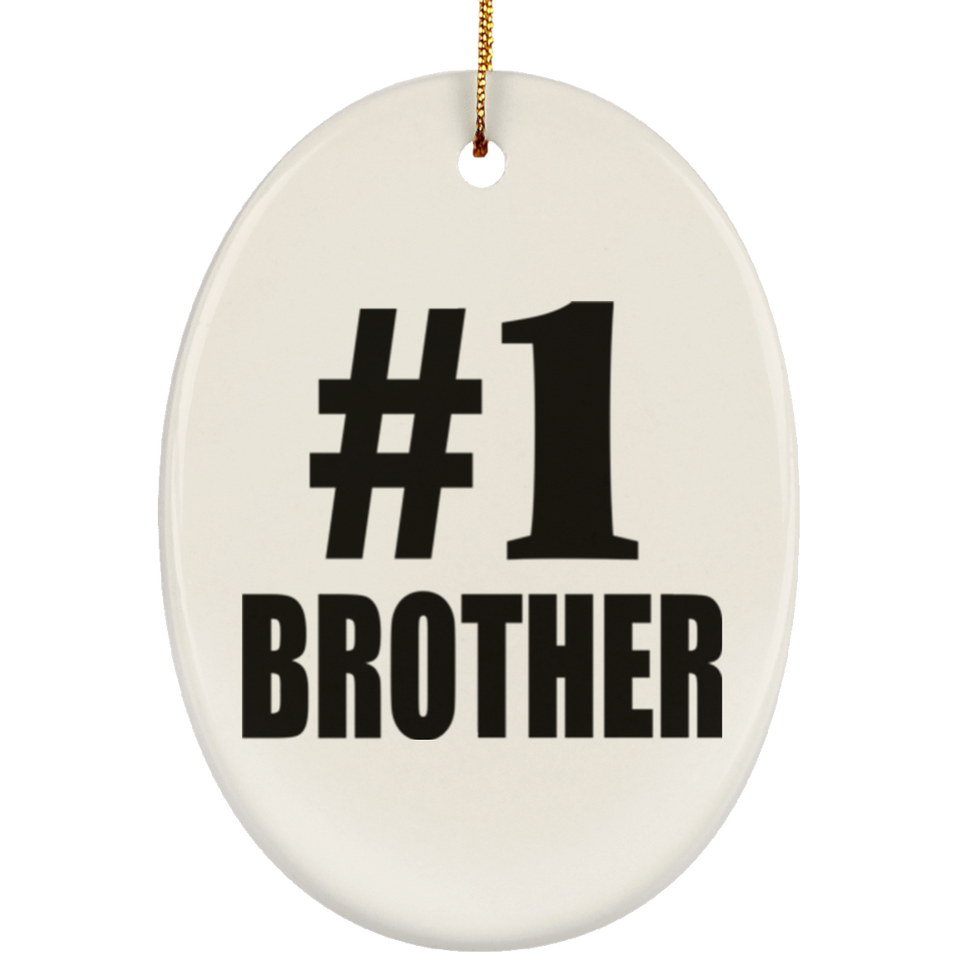 Number One #1 Brother - Oval Ornament