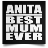 Anita Best Mum Ever - Poster Square