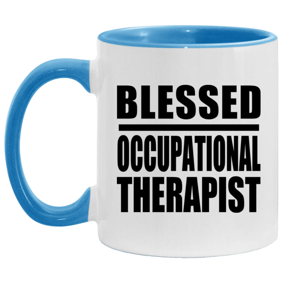Blessed Occupational Therapist - 11oz Accent Mug Blue