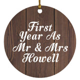 First Year As Mr & Mrs Howell - Circle Ornament D
