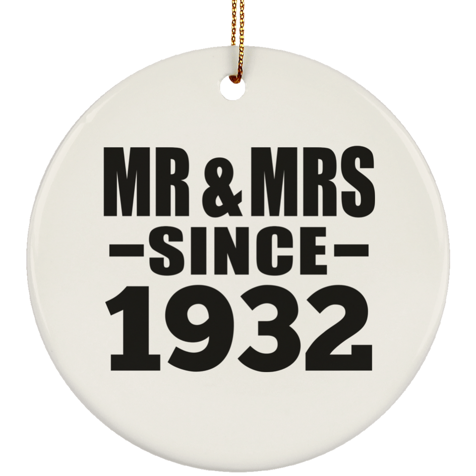 92nd Anniversary Mr & Mrs Since 1932 - Circle Ornament