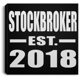 Stockbroker Established EST. 2018 - Canvas Square
