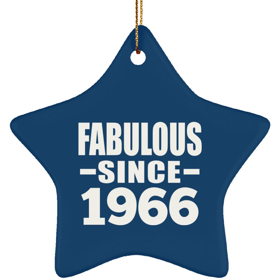 58th Birthday Fabulous Since 1966 - Star Ornament