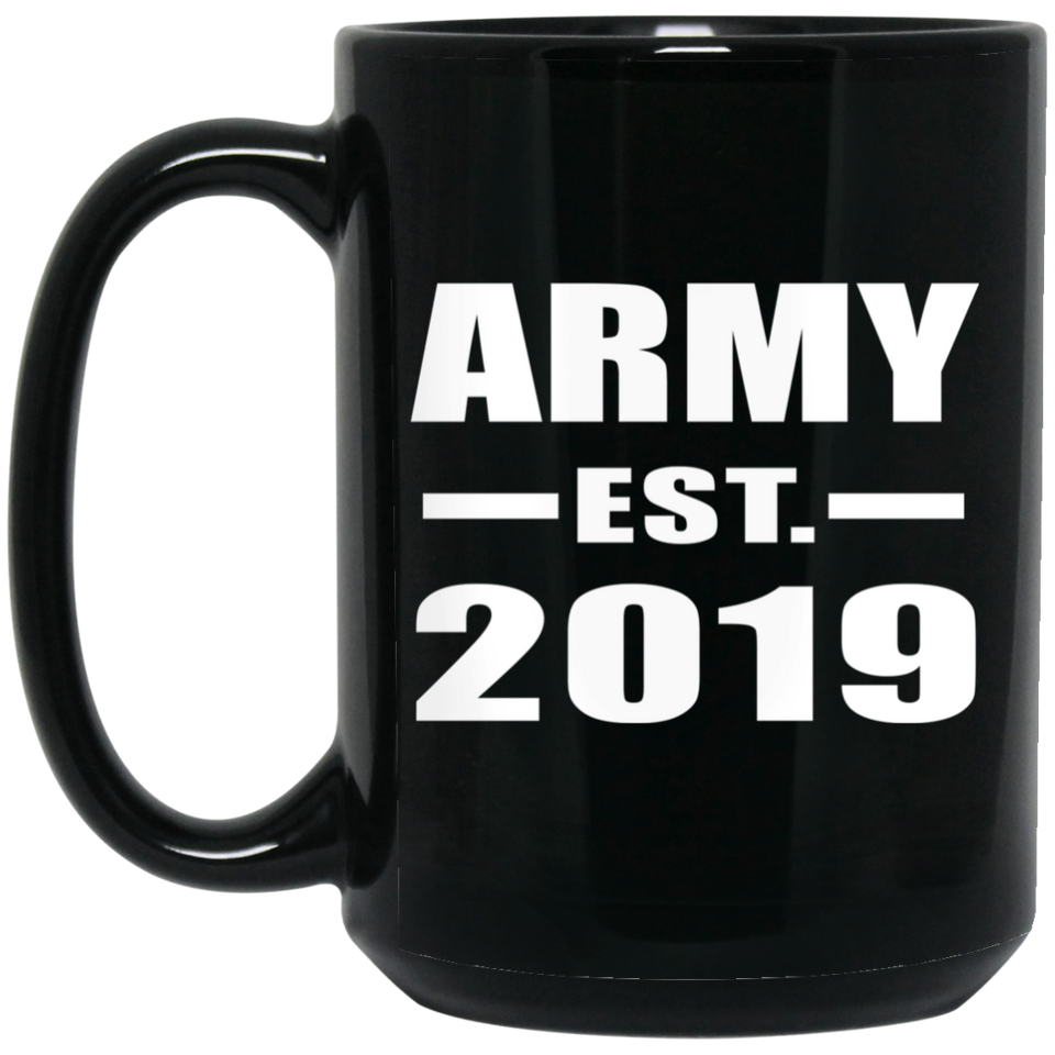 Army Established EST. 2019 - 15oz Coffee Mug Black