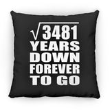 59th Anniversary Square Root of 3481 Years Down Forever To Go - Throw Pillow Black