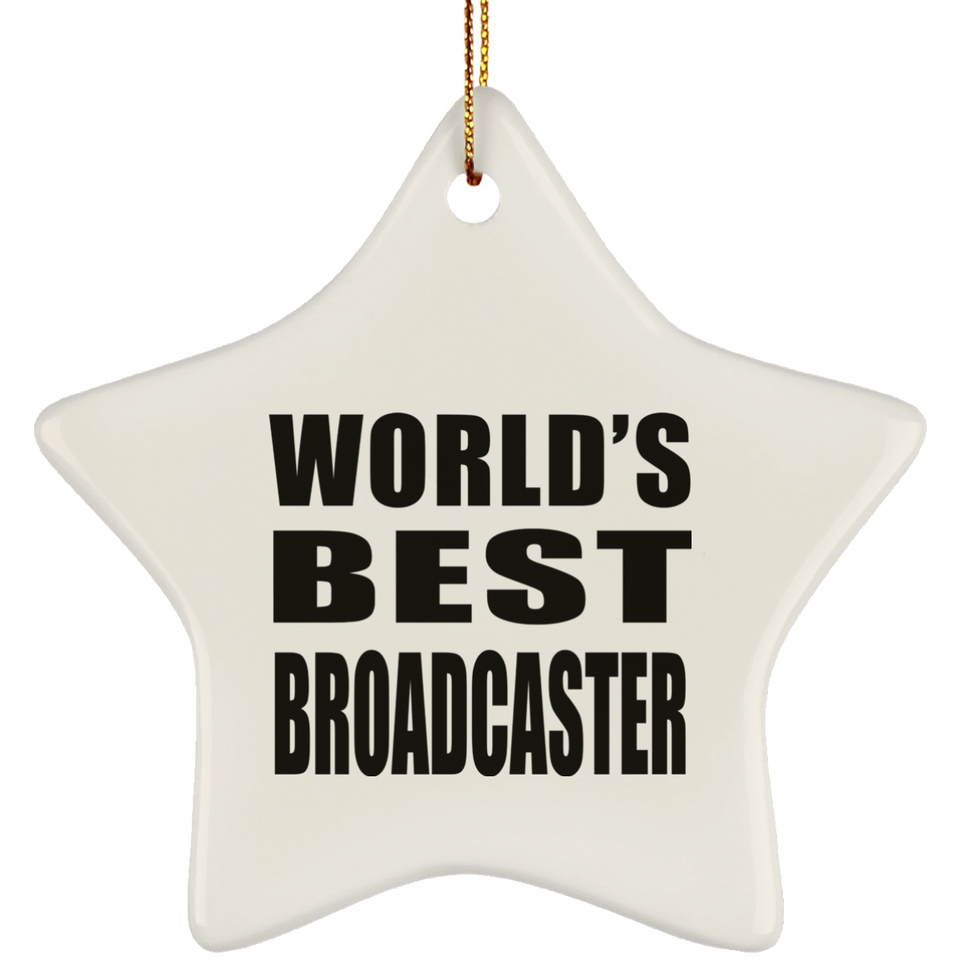 World's Best Broadcaster - Star Ornament